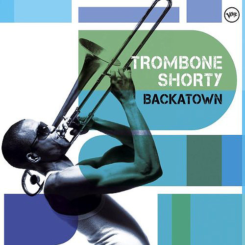 JazzrockTV Album Review Trombone Shorty Backatown