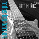 Pato Muñoz - Todos los barrios