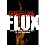 Flux - On Fire