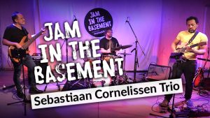 JazzrockTV – Jam In The Basement – SEBASTIAAN CORNELISSEN TRIO
