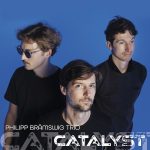 Philipp Brämswig Trio - CATALYST
