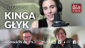 JazzrockTV – KINGA GŁYK Interview